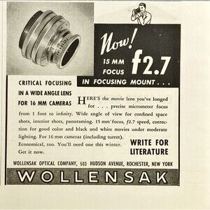 Wollensak Optical Co. "Now! 15mm Focus f2.7 in Focusing Mount" Vtg Print Ad 1941